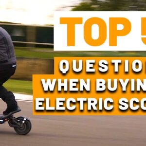 Top 5 Most Asked Questions when buying an electric scooter!